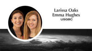 Larissa Oakes and Emma Hughes talk about LEED certification from the USGBC.